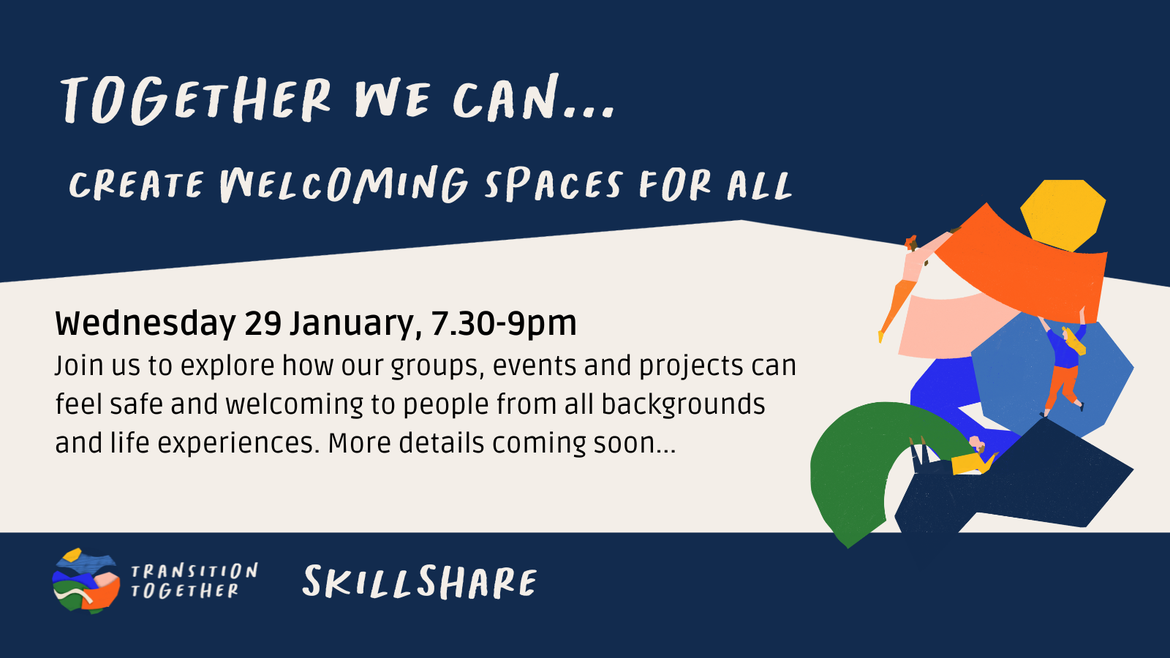 Transition Skillshare - Welcoming Spaces for All